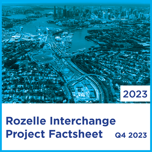 Rozelle Interchange Project Factsheet