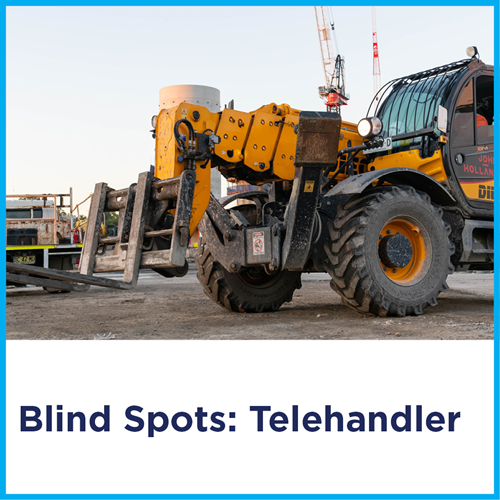 Blind Spots: Telehandler