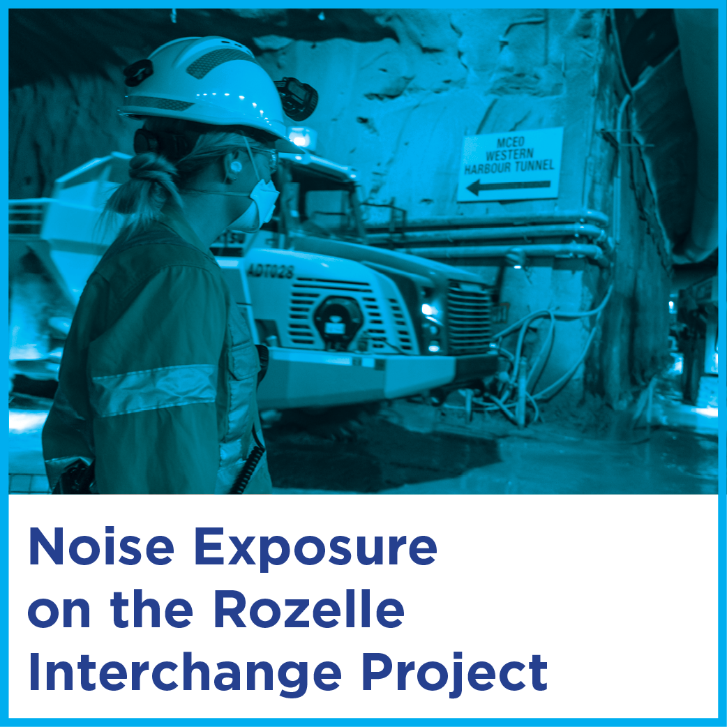 Noise Exposure on the Rozelle Interchange Project