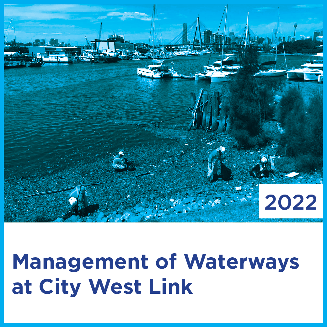 Management of Waterways
at City West Link | 2022