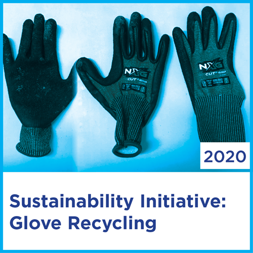 Sustainability Initiative: Glove Recycling | 2020