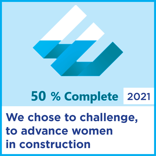 We chose to challenge, to advance women in construction - 2021 WiC pledges are 50% complete | 2021