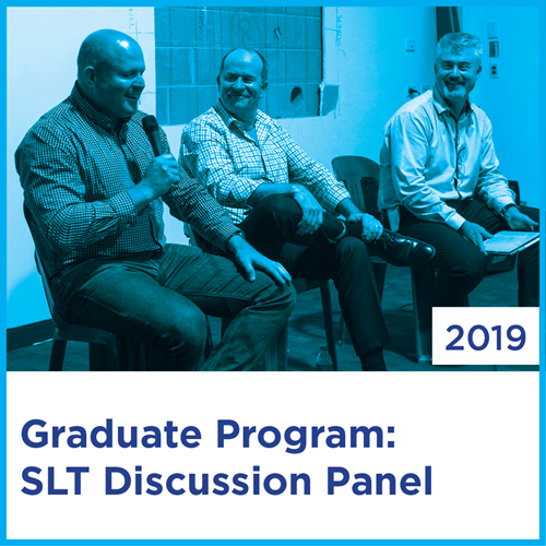 Graduate Program: SLT Discussion Panel | 2019